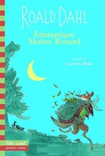 FANTASTIQUE MAITRE RENARD - Dahl, Roald