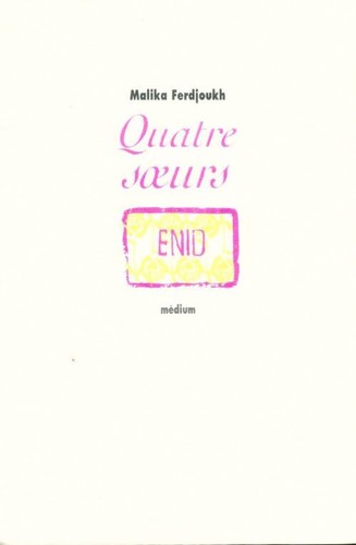 Quatre soeurs tome - soeurs, i