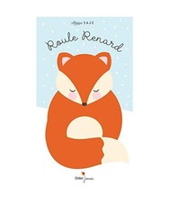 Roule renard, Atelier Saje