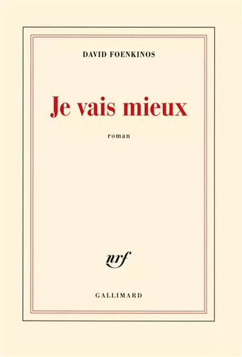 Vais mieux david foenkinos - je,