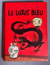 HERGE - TINTIN - LE LOTUS BLEU - B1 - EO COULEUR - CASTERMAN - 1946