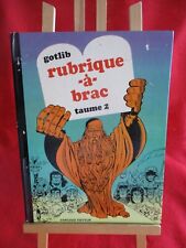 Gotlib rubrique à brac taume 2 aux Editions DARGAUD de 1972