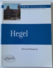 Bernard Bourgeois Hegel (1770-1831) Ellipses 1998