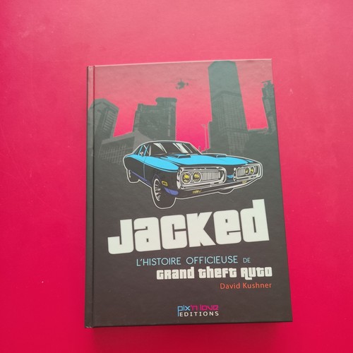 Jacked histoire officieuse - jacked,