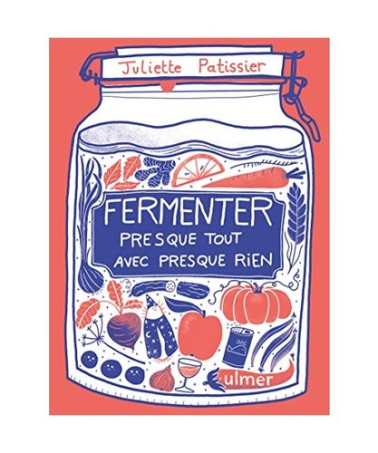 Fermenter presque tout - , avec