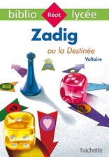 Bibliolycée - Zadig ou la Destinée, Voltaire - Voltaire