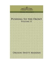 Pushing to the Front, Volume