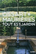 Tout est Jardin de Ossart