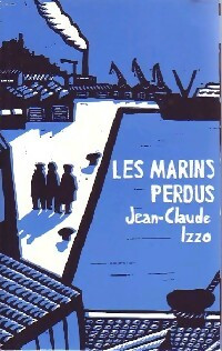 Les marins perdus - ,