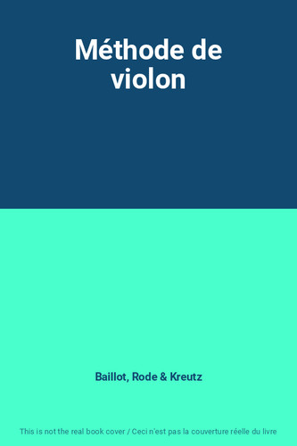 Méthode violon baillot - méthode, violon,