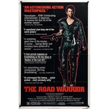 MAD MAX 2: THE ROAD WARRIOR Movie Poster Style B 29x41 in.  - 1982 - George Mill