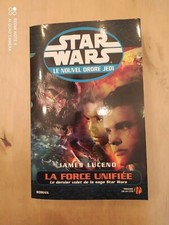 Roman - Star wars - La force unifiée