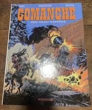 COMANCHE, tome 15 : Red Dust Express - Rodolphe, Greg et Michel Rouge - EO TTBE