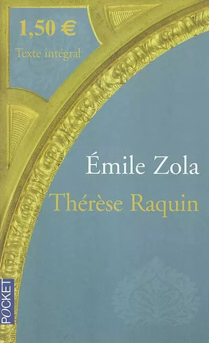 Thérèse raquin emile zola - thérèse, raquin,