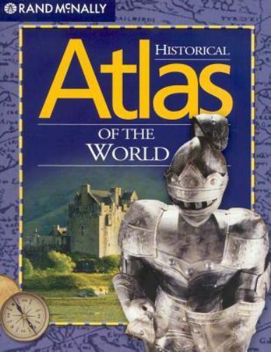 Historical atlas the world - atlas,