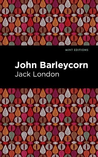 Jack london john barleycorn - jack,