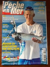Pêche en mer n°360 du 7/2015; Réussir en surfcasting par mer calme/ Bar/ Gros po