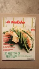 Elle à table n° 2 - Mai 1999 : 60 recettes de printemps et 32 fiches détachab