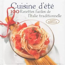 Cuisine d'été - 100 recettes faciles de l'Italie traditionnelle, Acade