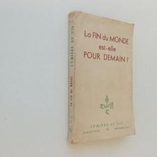 La fin du monde est elle pour