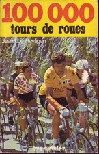 Vélo ! 100 000 tours de roues