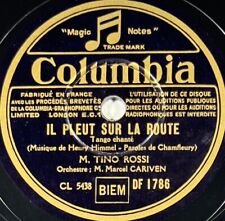 Tino Rossi : il pleut sur la route DISQUE 78 tours rpm COLUMBIA DF 1786