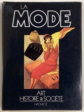 La MODE art histoire et société livre Hachette