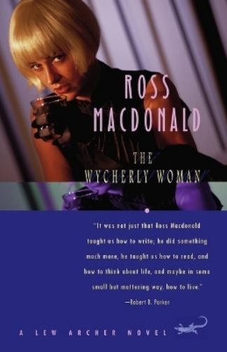 Ross macdonald the - macdonald, wycherly
