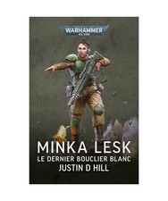 Minka Lesk : Le Dernier