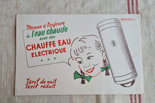ANCIEN BUVARD PUBLICITAIRE L'EAU CHAUDE CHAUFFE EAU ELECTRIQUE