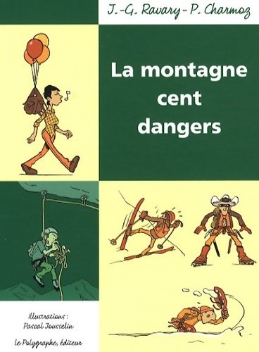 Montagne cent dangers - la,