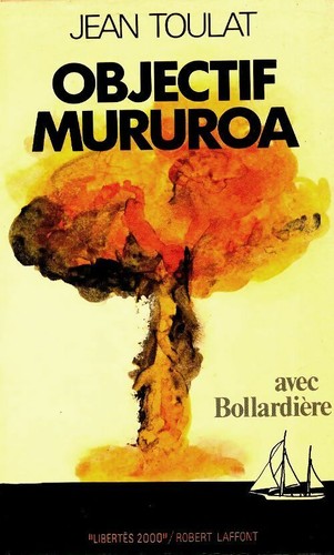 Objectif mururoa avec - mururoa,