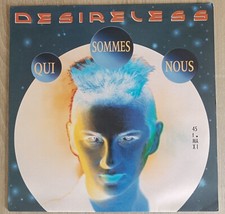 DESIRELESS (Maxi 45T 12") Qui