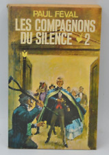 Les compagnons du silence 2 - Paul Féval - 1968 - livre