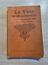 Bonnier La Voix professionnelle (cour du Theatre Rejane 1907-1908)