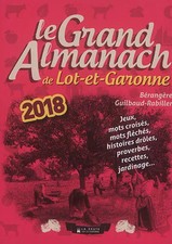 Grand Almanach de Lot-et-Garonne 2018, Bérangère Rabiller