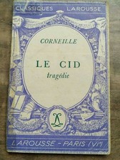 Corneille - Le Cid : Tragédie / Classiques Larousse  1951