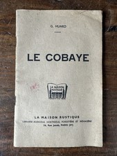 La Maison Rustique, Le Cobaye