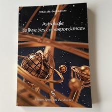 Astrologie-Livre Des Correspondances-Denis Labouré-William Lilly