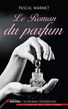 Le Roman du parfum, Pascal
