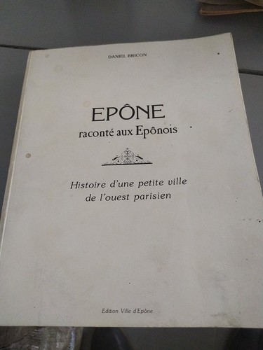 Epône racontée aux - , Épônois