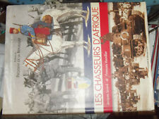32§§ Livre Les Chasseurs d'Afrique J.Sicard Histoire & Collections