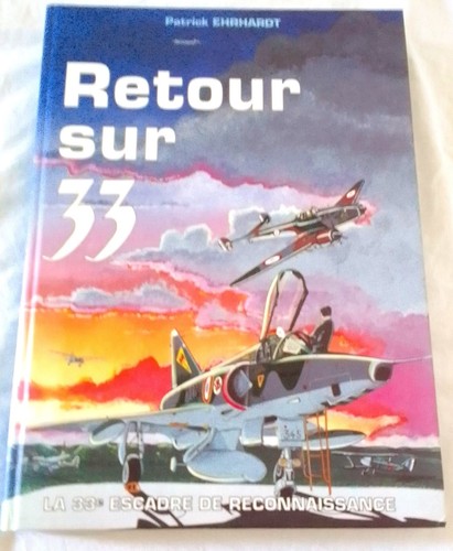 Retour sur 33eme escadre - retour,