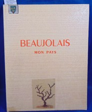 Beaujolais mon pays