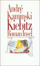 Kiebitz: Roman de André Kaminski | Livre | état bon