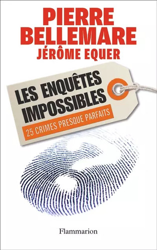 Les enquêtes impossibles - , (1cd
