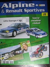 FASCICULE 11   ALPINE RENAULT SPORTIVES GTA EUROPA CUP
