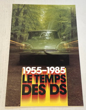 Notice Commerciale CITROEN Le Temps des DS  - Février 1985  - Bel Etat.