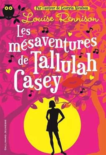 Les mésaventures tallulah - les,