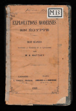 MATTHEY - EXPLORATIONS MODERNES EN EGYPTE - LIVRE ANCIEN ARCHEOLOGIE